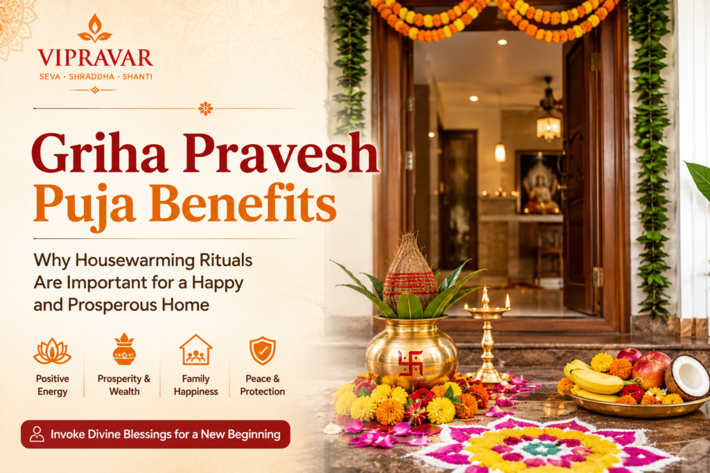 Griha Pravesh Puja Benefits